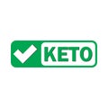 Keto diet label green check mark stamp. Ketogenic vector on white background for icon, sign, symbol, label, poster, badge or logo Royalty Free Stock Photo