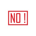 No red sign/symbol rubber stamp. Vector on white background