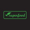 Superfood green word text with leaf for icon, sign, symbol, label, poster, badge or logo desig