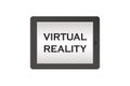 Virtual reality text in tablet screen. - vector illustration concept Royalty Free Stock Photo