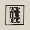 AMSTERDAM - Typography graphic design for t-shirt graphics, banner, fashion prints, slogan tees, stickers, cards, posters