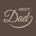 Best dad -  Vector illustration design for poster, textile, banner, t shirt graphics, fashion prints, slogan tees, stickers Royalty Free Stock Photo