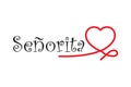 Senorita - Vector illustration design for banner, stamp, t shirt graphics, fashion prints, slogan tees, stickers, cards, labels Royalty Free Stock Photo