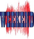 WEEKEND - Vector illustration design for banner, t shirt graphics, fashion prints, slogan tees, stickers, cards, posters and other