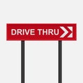 Drive thru sign,White text written  on a red background. Royalty Free Stock Photo