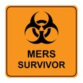 Mers survivor traffic sign