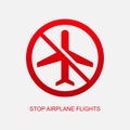 Stop airplane flights attention sign,flight ban icon.