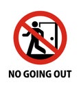 Prohibition icon illustration / No going out, grounded