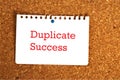 Duplicate success word on paper