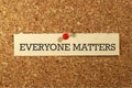 Everyone matters on paper Royalty Free Stock Photo