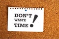 Don`t waste time on paper Royalty Free Stock Photo