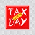 Tax day stamp. Royalty Free Stock Photo