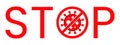 Wuhan Corona Virus Stop Text Warning Sign. Covid-19, nCOV, MERS-CoV Novel Coronavirus Block Stamp. Red Vector. Protection Symbol Royalty Free Stock Photo