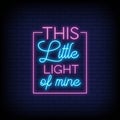 This Little Light of Mine Neon Signs Style Text Vector Royalty Free Stock Photo