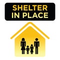 Shelter in Place sign