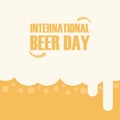 Happy international beer day poster background vector illustration in flat style greeting card retro graphic of beer day Royalty Free Stock Photo