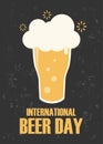 Happy international beer day poster background vector illustration in flat style greeting card retro graphic of beer day Royalty Free Stock Photo
