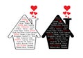 House of love, vector. House illustration and hearts silhouettes, art design. Wall decals, artwork. Wording design