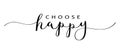 CHOOSE HAPPY black brush calligraphy banner