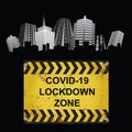 Warning virus lockdown zone sign