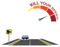 Road traffic kill your speed message Royalty Free Stock Photo