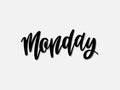 Monday. Hand written lettering isolated on white background.Vector template for poster, social network, banner, cards.