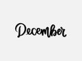December. Hand written lettering isolated on white background.Vector template for poster, social network, banner, cards. Royalty Free Stock Photo