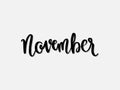 November. Hand written lettering isolated on white background.Vector template for poster, social network, banner, cards. Royalty Free Stock Photo