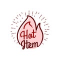 Hot item icon. hot sale. hot product. custom tect caigraphy typohraphy hand lettering vector illustration