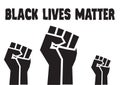 Black lives matter fists; The raised, clenched fist has become a symbol of the Black Lives Matter movement