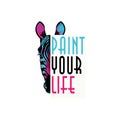 Colored zebra print for t-shirt and another, trendy apparel desig. Inscription paint your life