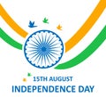 Inida Independence Day : 15 August and National Holidays