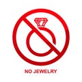 No jewelry sign isolated on white background