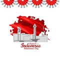 August 17, Happy Indonesian Independence Day