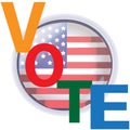 Vote Sign and Badge of America Election Day