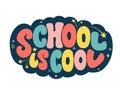 School is cool hand drawn text card with stars illustration