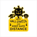 Happy halloween and keep safe distance