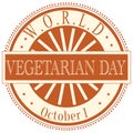 World Vegetarian Day Sign and Badge