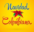 Navidad Colombiana, Colombian Christmas spanish text, Vector Holiday design.