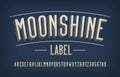 Moonshine Label alphabet font. Vintage letters and numbers.