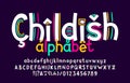 Childish alphabet font. Hand drawn uppercase and lowercase letters. Playful numbers and diacritic symbols. Royalty Free Stock Photo