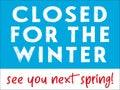 Closed For The Winter Sign | Vector Layout For Seasonal Business