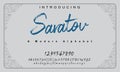 Saratov font. Elegant alphabet letters font and number.