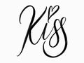 Kiss. Hand written lettering isolated on white background.Vector template for poster  social network  banner  cards. Royalty Free Stock Photo