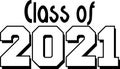 Class of 2021 Black and White