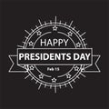 Happy PResidents Day Sign and Badge