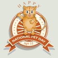 National Pet Day Sign and Badge