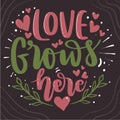 Love Grows Here