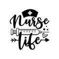 Nurse Life calligraphy with vaccine.