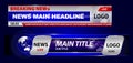 Printset of breaking news template tv or banner template hot news for broadcasting or live report streaming television concept Royalty Free Stock Photo